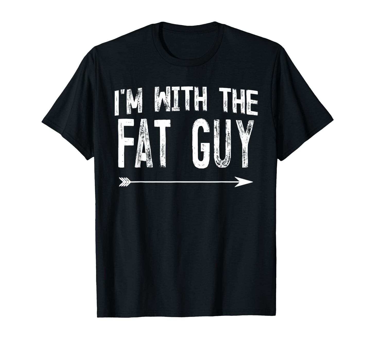 I'm With The Fat Guy Shirts Funny Halloween Couple Costume T-Shirt