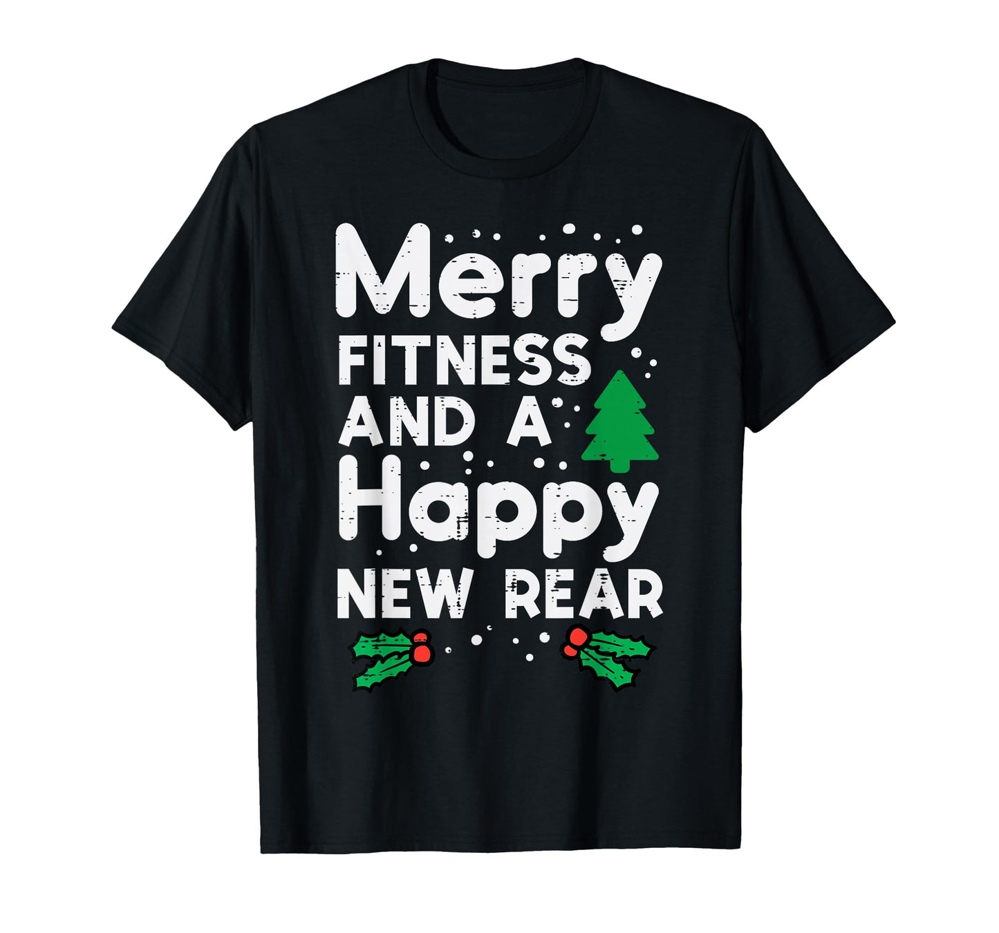 Christmas Merry Fitness Happy New Rear Xmas Workout Women T-Shirt
