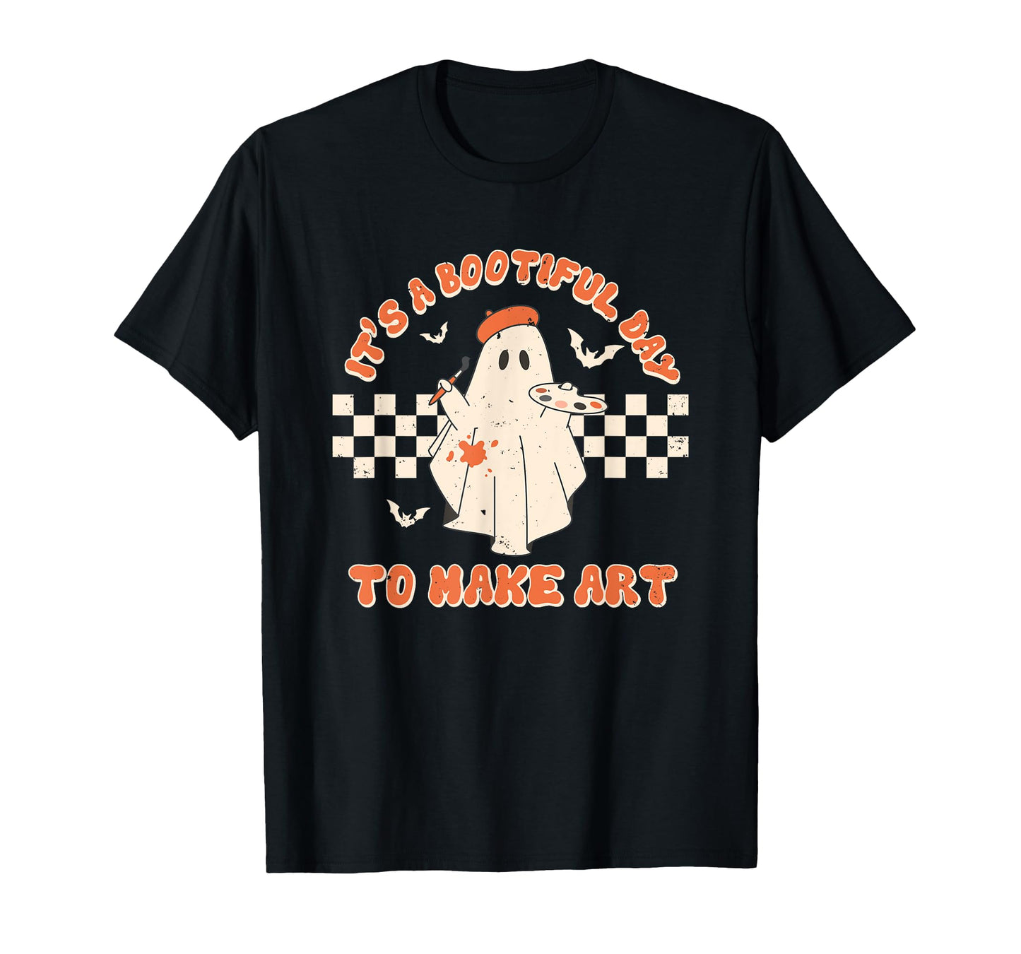 It's A Bootiful Day To Make Art Halloween Art Teacher T-Shirt