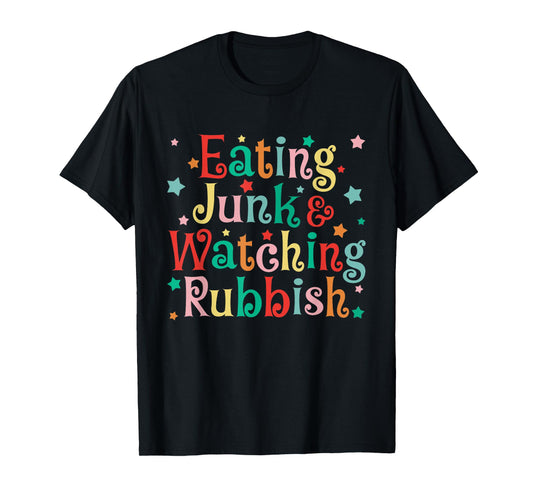Eating Junk Xmas Food And Watching Rubbish Christmas Funny T-Shirt