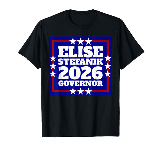 Elise Stefanik 2026 NY Governor Election Campaign Support T-Shirt