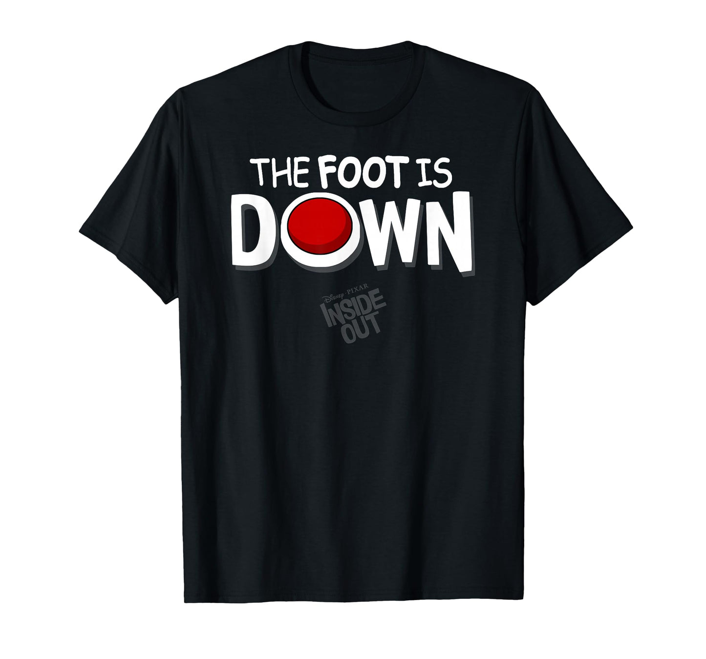 Disney Pixar Inside Out The Foot Is Down Text Logo T-Shirt
