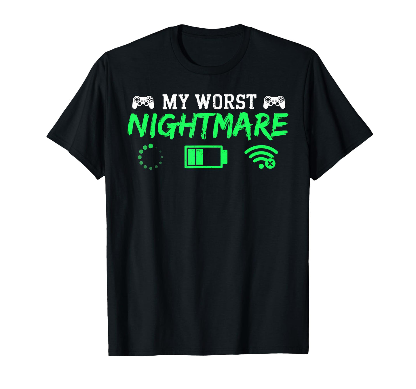 My Worst Nightmare Gamer Funny Gaming Men Teen Boys Kids T-Shirt