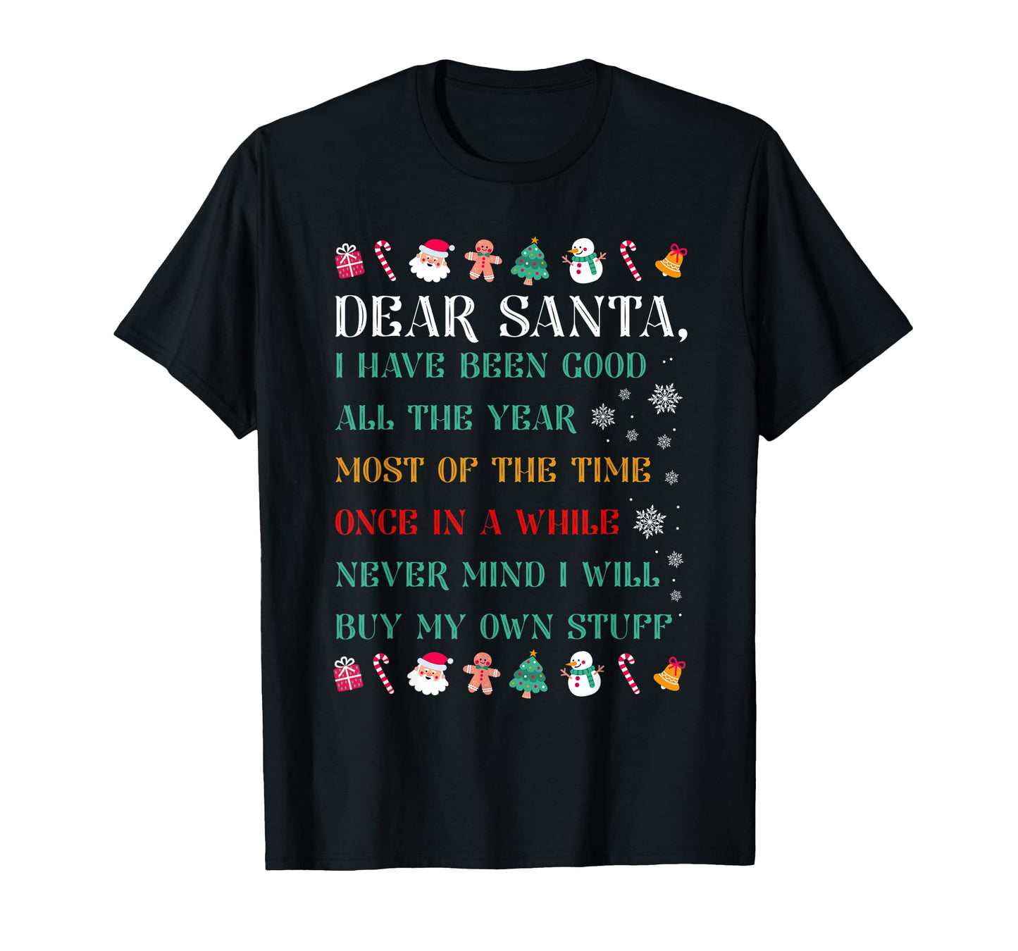 Funny Christmas Dear Santa I Will Buy My Own Stuff T-Shirt