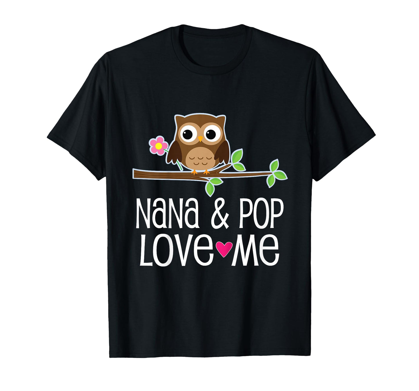 Kids Nana and Pop Love Me Granddaughter Owl T-Shirt