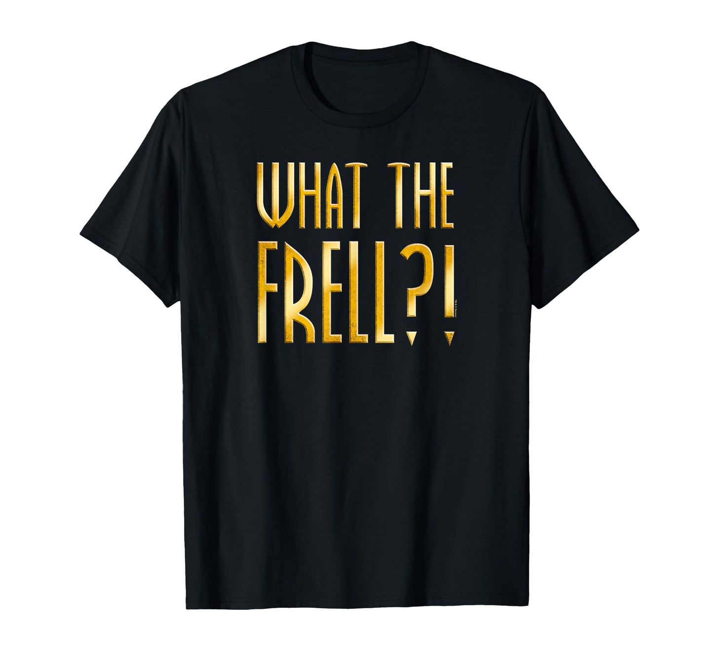 Farscape What The Frell T-Shirt