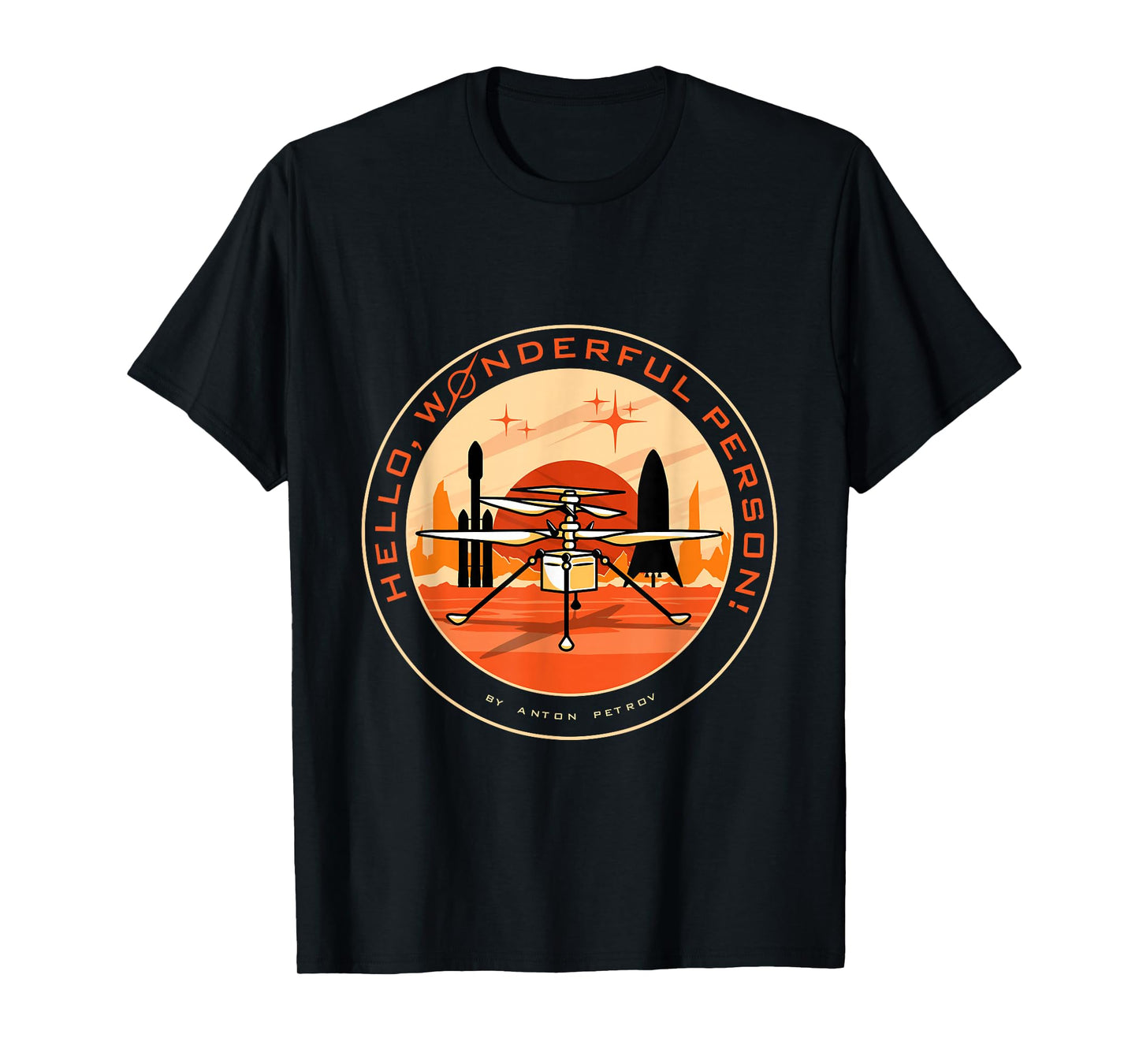 Wonderful Person on Mars T-Shirt
