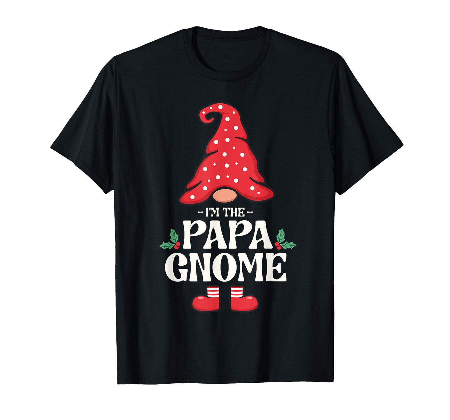 The Papa Gnome Funny Family Matching Group Christmas T-Shirt