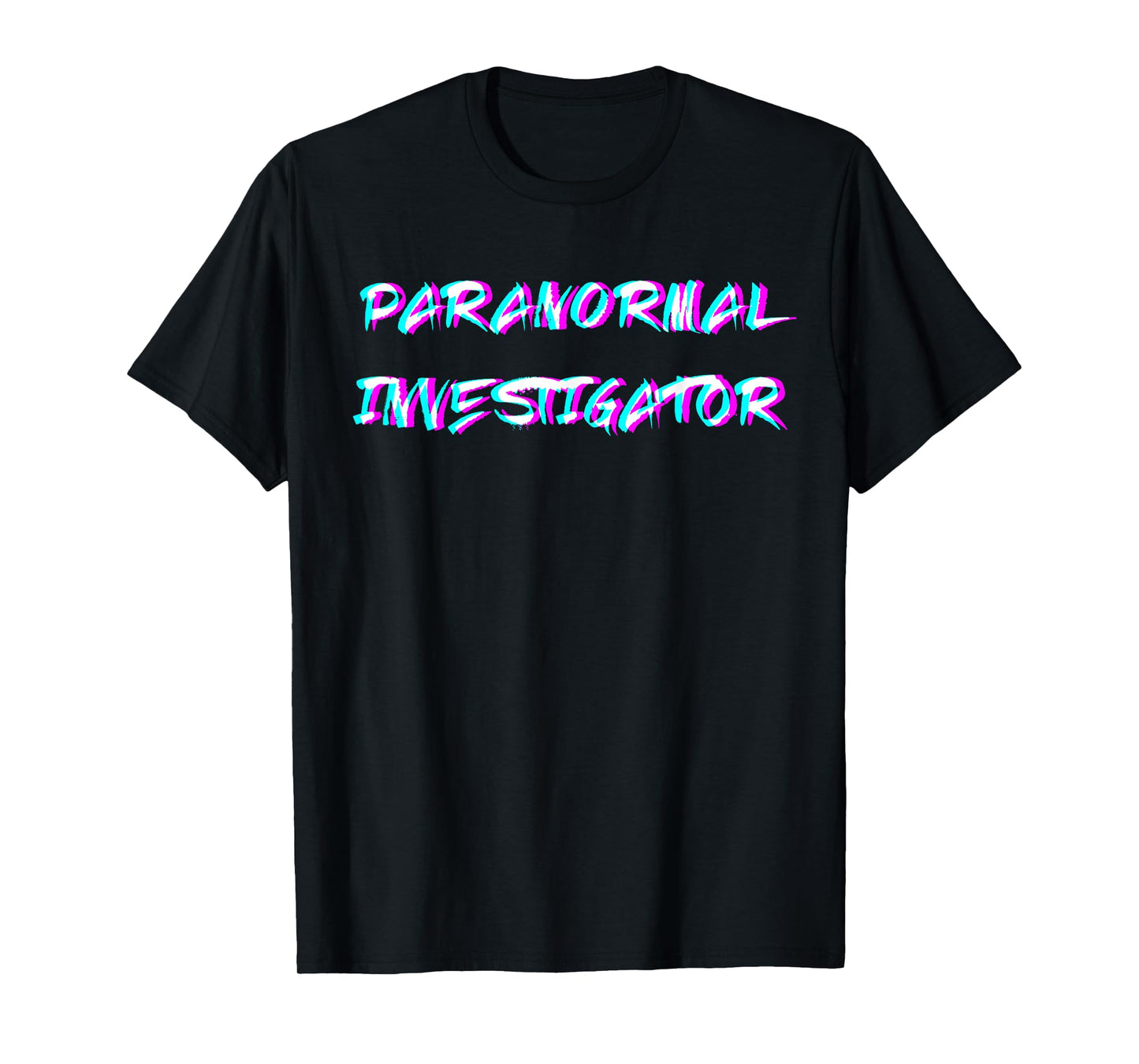 Paranormal Investigator Hunt Ghost Researchers Ghost Hunting T-Shirt