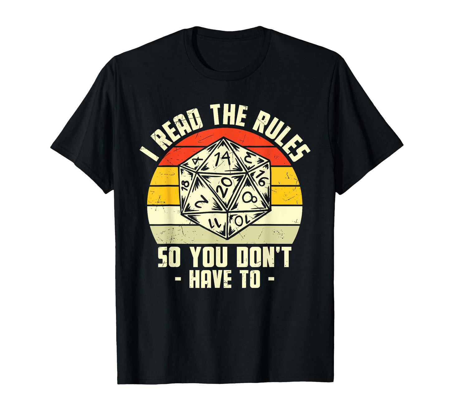 I Read The Rules So You Dont Have To T-Shirt