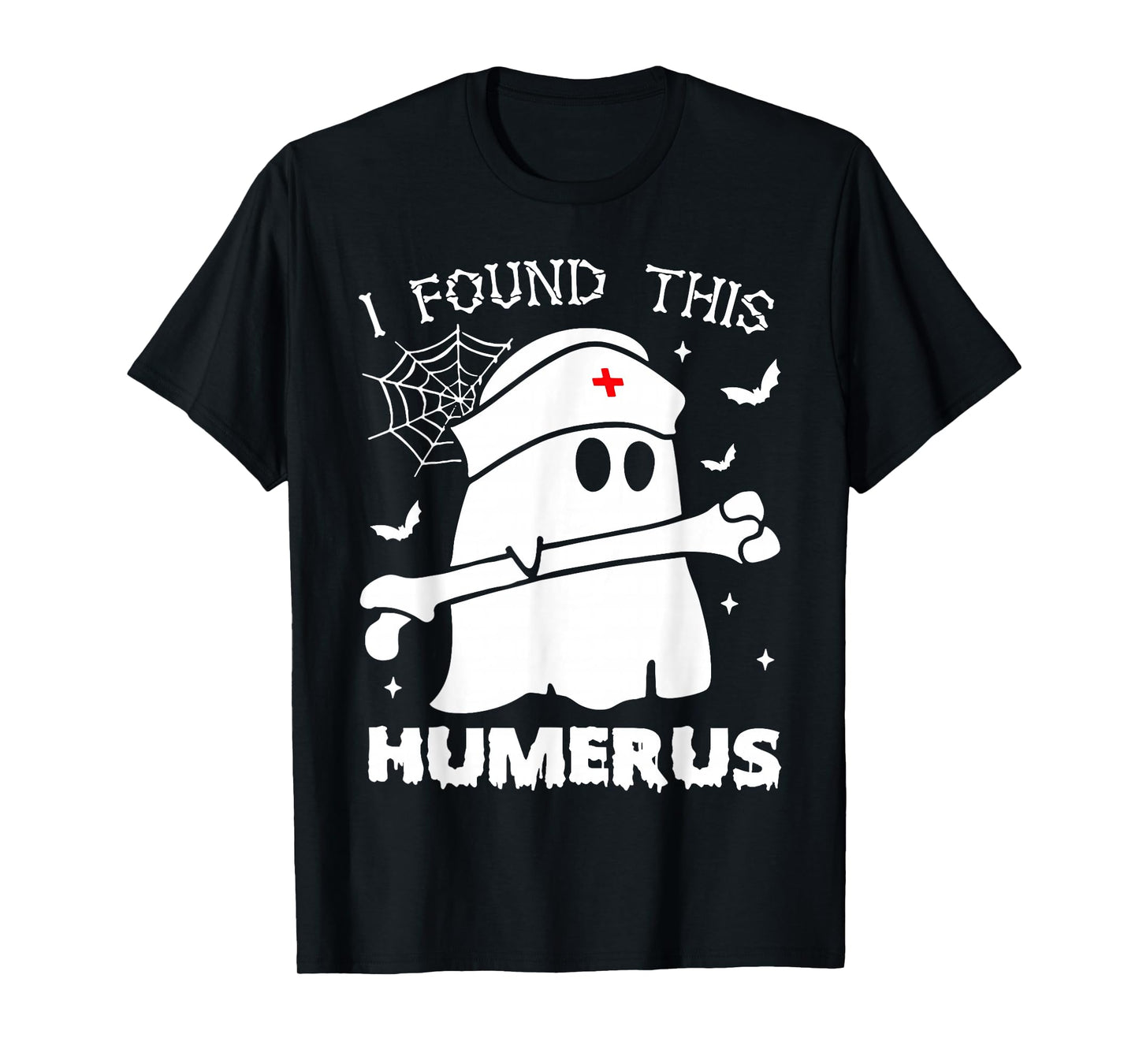 I Found This Humerus Boo Ghost Halloween Costume T-Shirt