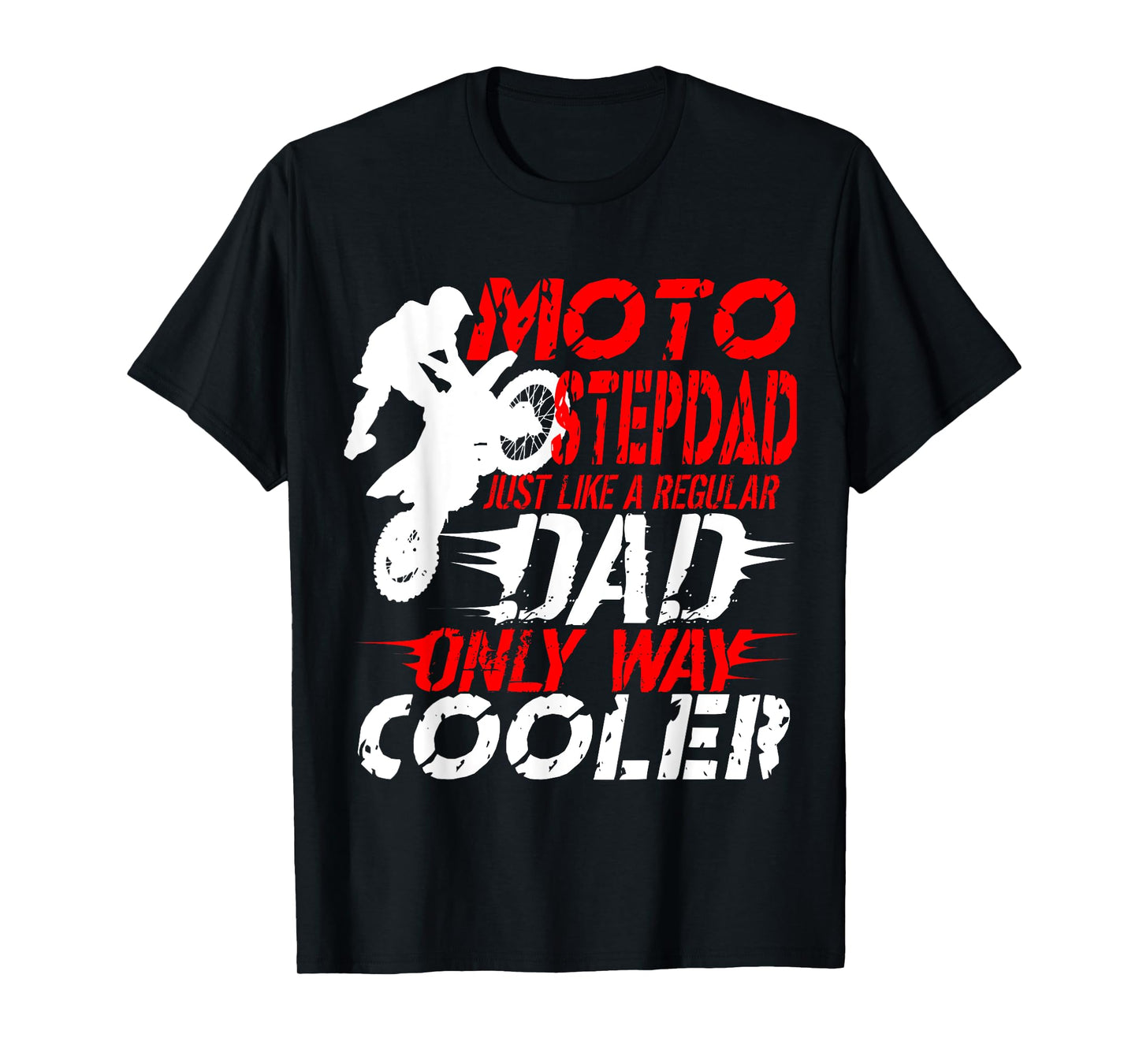 Step Dad Motocross Dirt Bike Stepson Fathers Day T-Shirt
