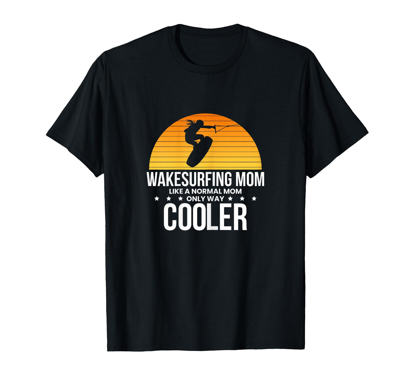 Wakesurfind Mom Mother Wakeboard Wakeboarder Wakeboarding T-Shirt