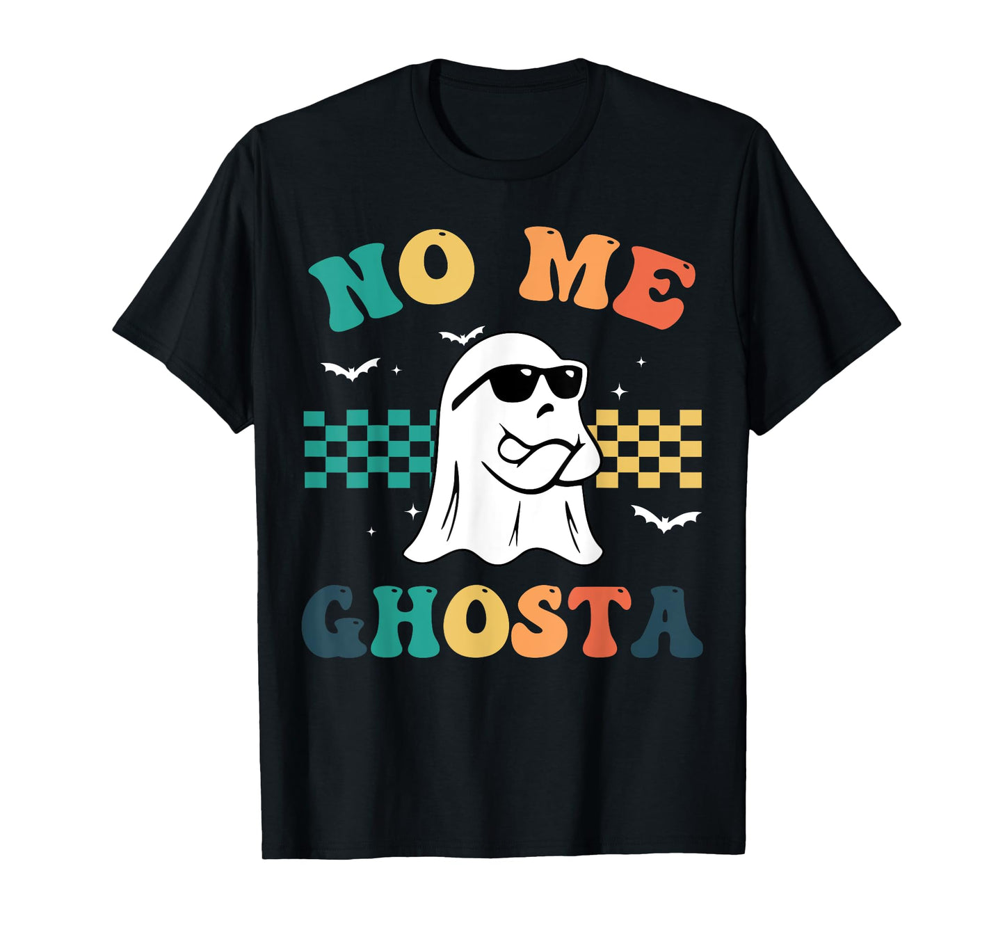 No Me Ghosta Funny Mexican Halloween Ghost T-Shirt