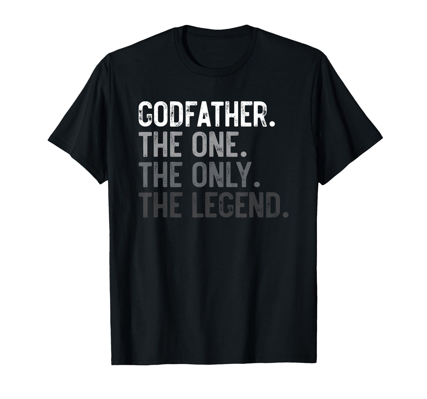 Mens Godfather One Only Legend Father's Day for Grandpa T-Shirt