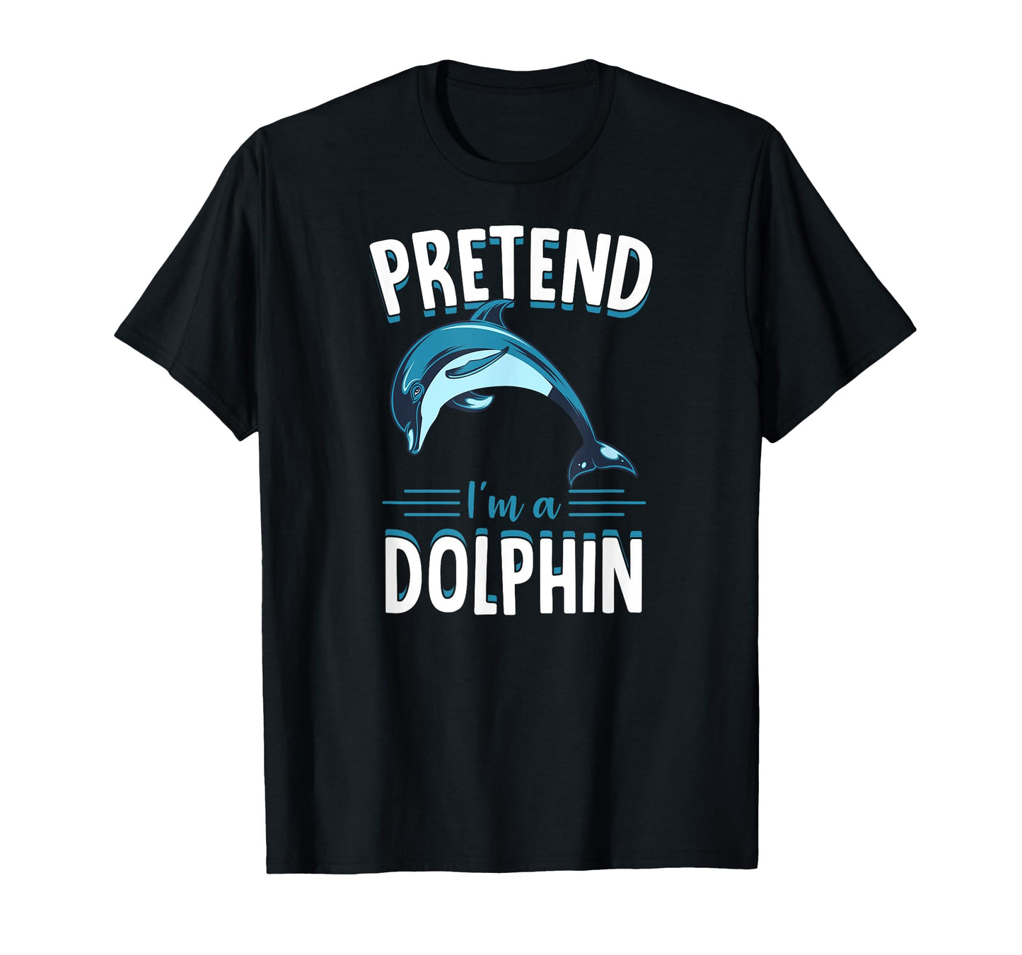 Pretend I'm A Dolphin Funny Cute Lazy Halloween Costume Idea T-Shirt