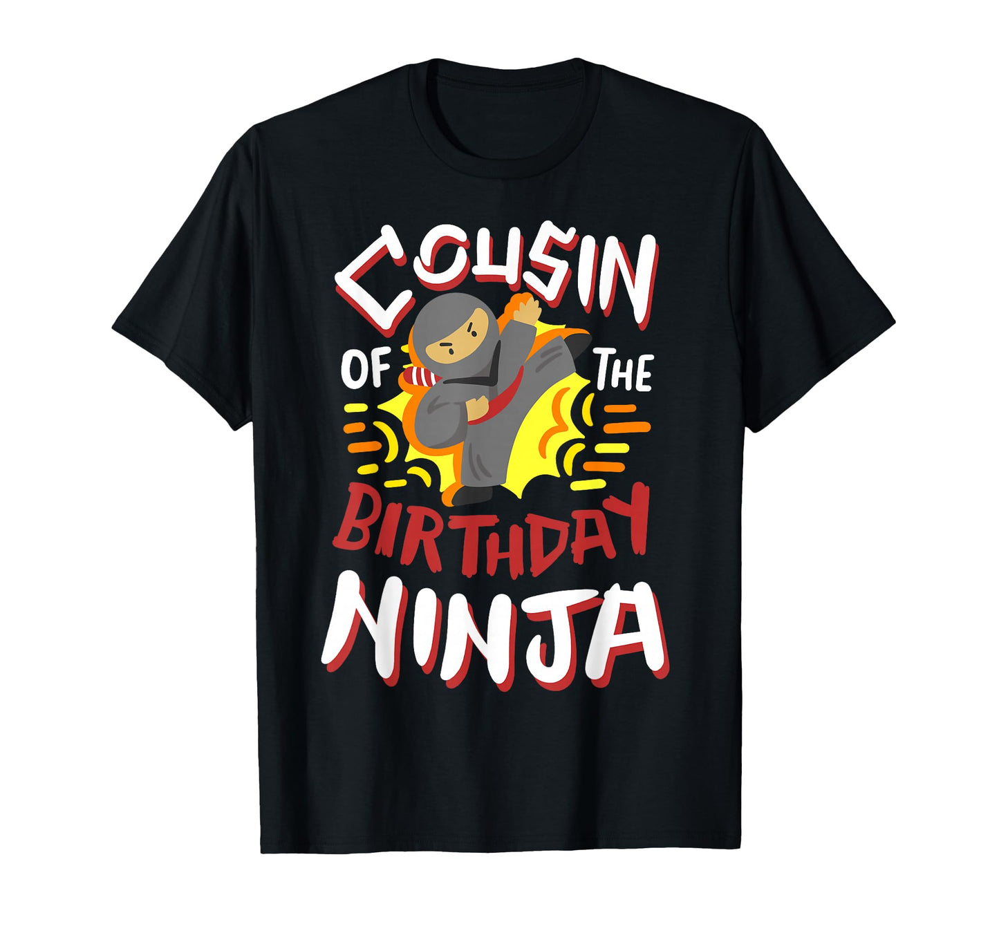 Cousin Of The Birthday Ninja Karate Kids Bday Party Family T-Shirt