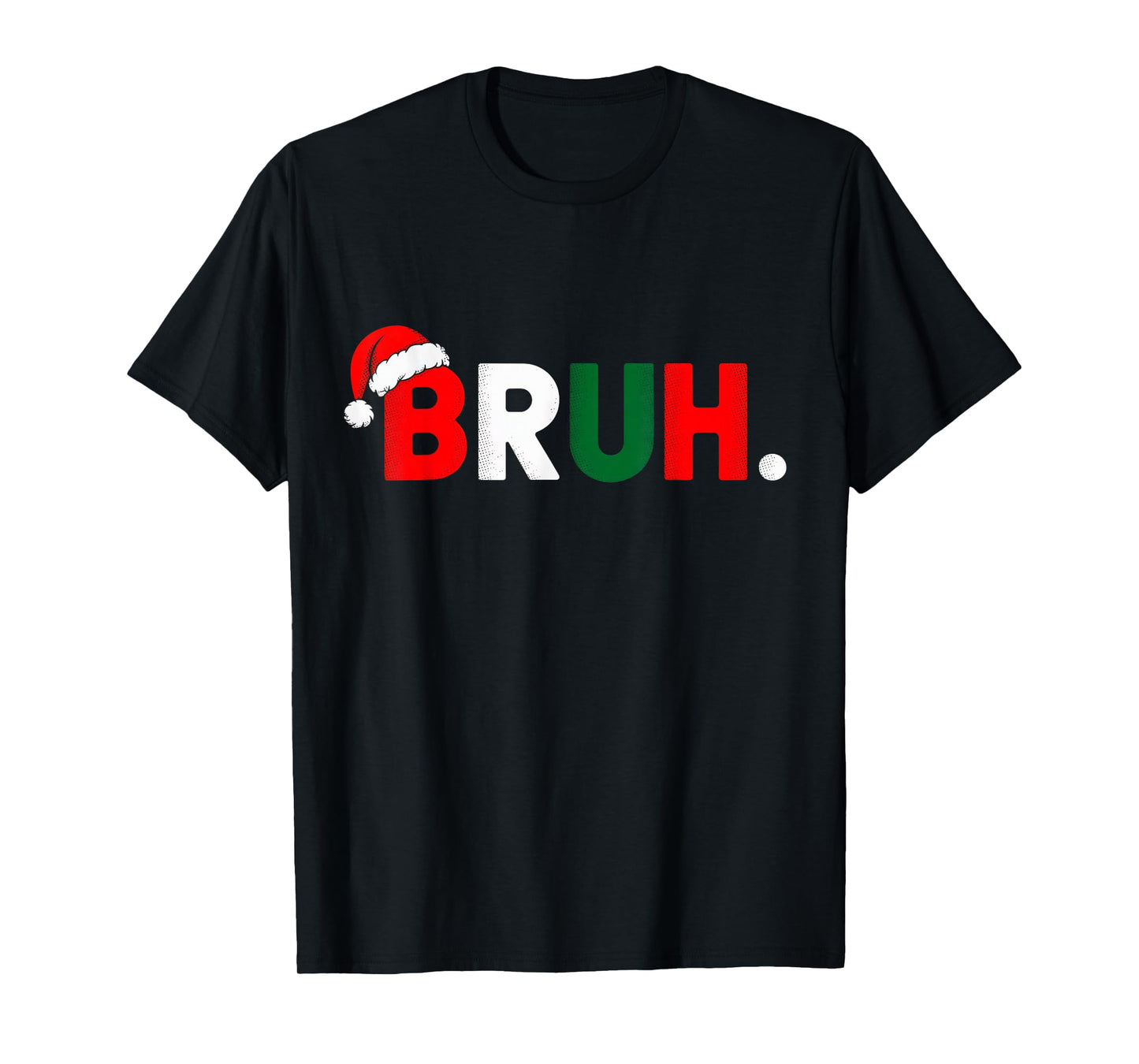 Bruh Funny Christmas for Men Teens Boys Kids Xmas Pajamas T-Shirt