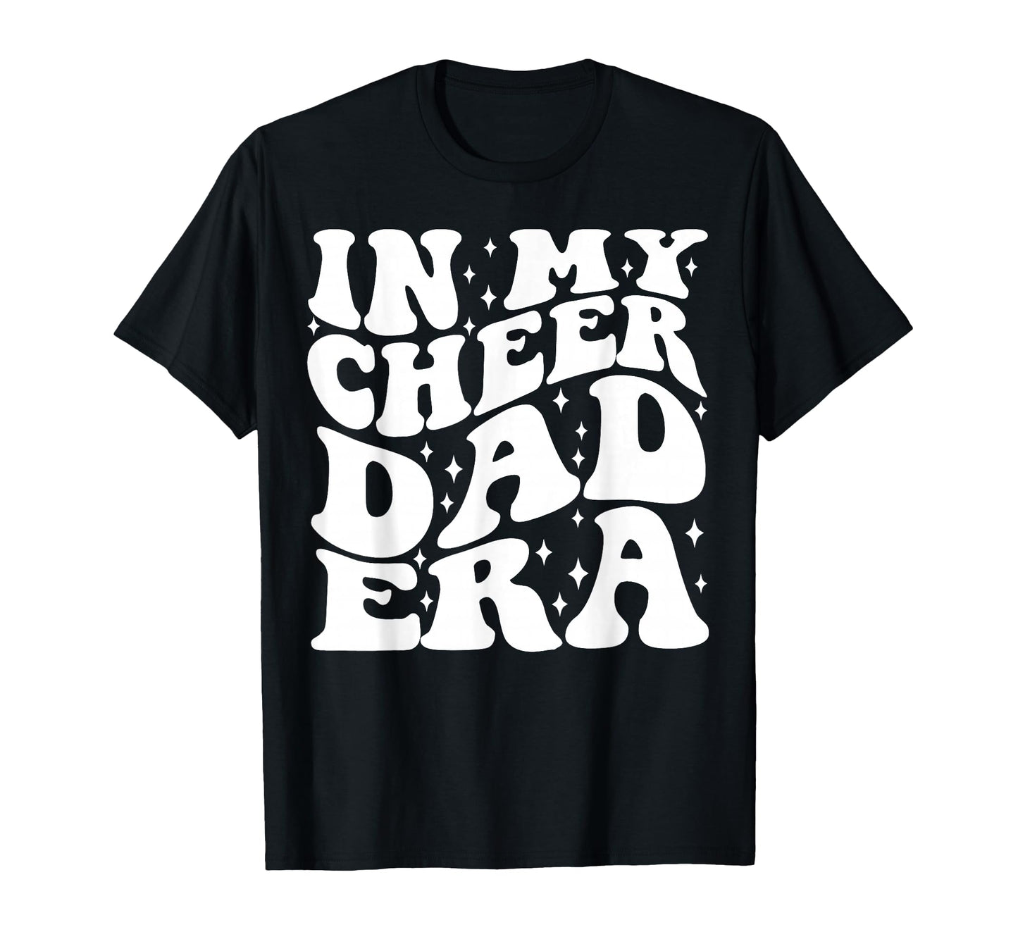 In My Cheer Dad Era T-Shirt