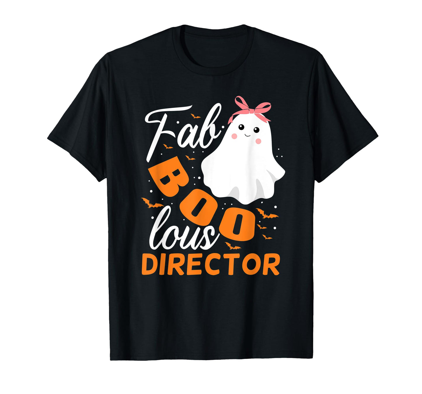 Fabulous Faboolous Director Ghost Halloween T-Shirt