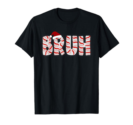 Candy Bruh Christmas Candy Cane for Kids Men Women Xmas Bruh T-Shirt