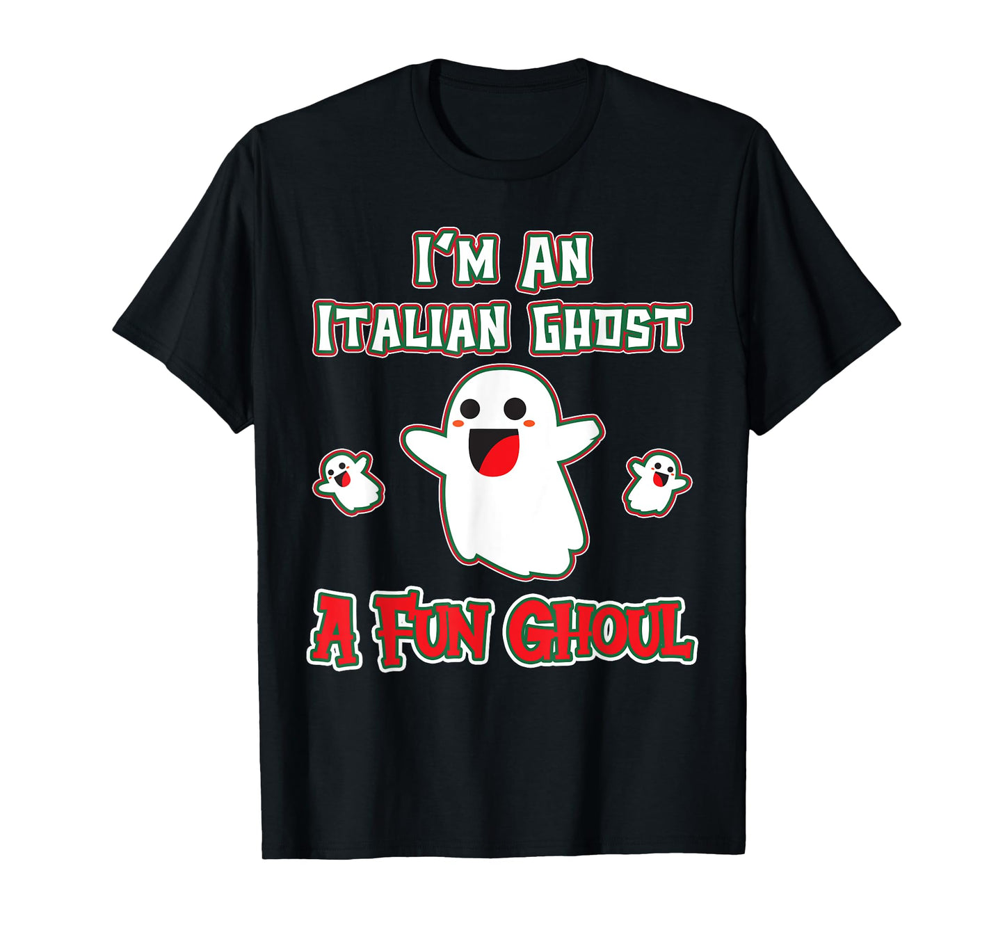 Funny Italian Shirts Italy Halloween Ghost A Fun Ghoul T-Shirt