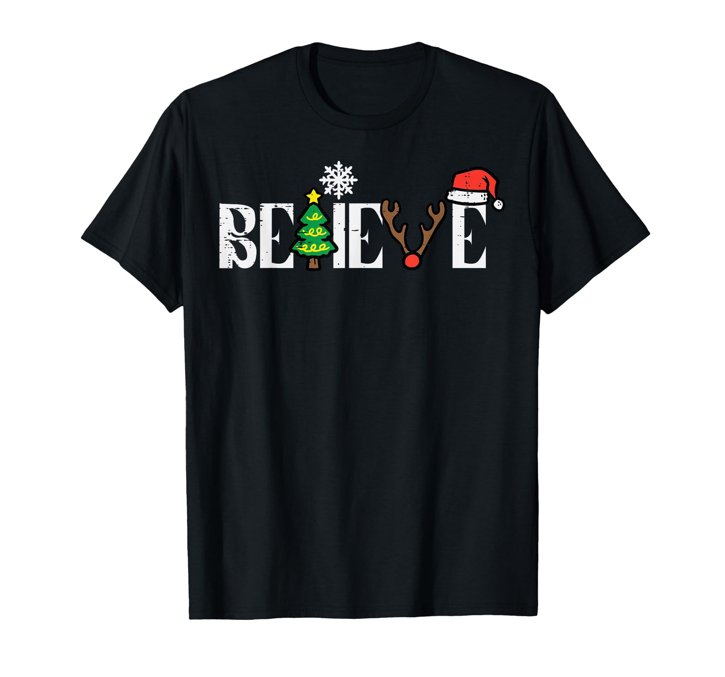 Christmas Believe Santa Xmas Boys Girls Kids Youth Men Women T-Shirt
