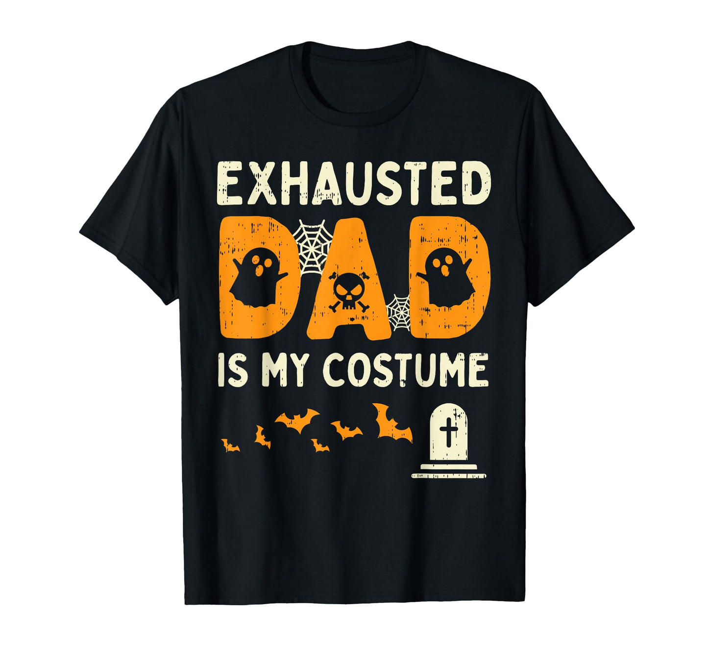 Exhausted Dad Costume Funny Matching Halloween Men Gift T-Shirt
