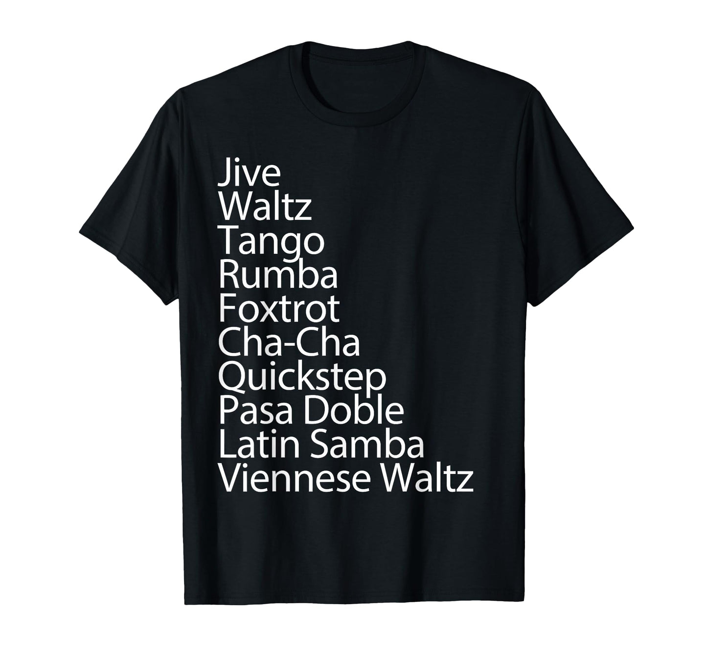 Ballroom Dancer 10 Traditional Dances Gift T-Shirt