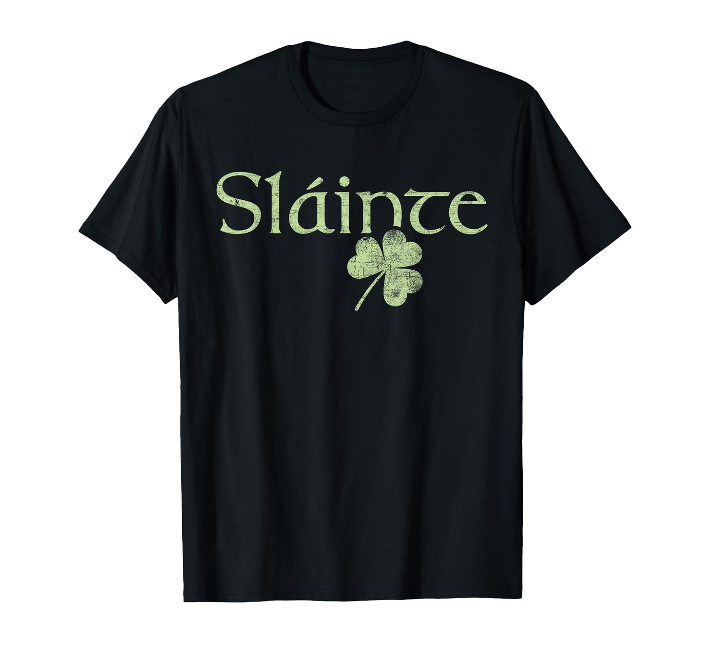Slainte shamrock Irish lucky green Ireland St Patricks Day T-Shirt