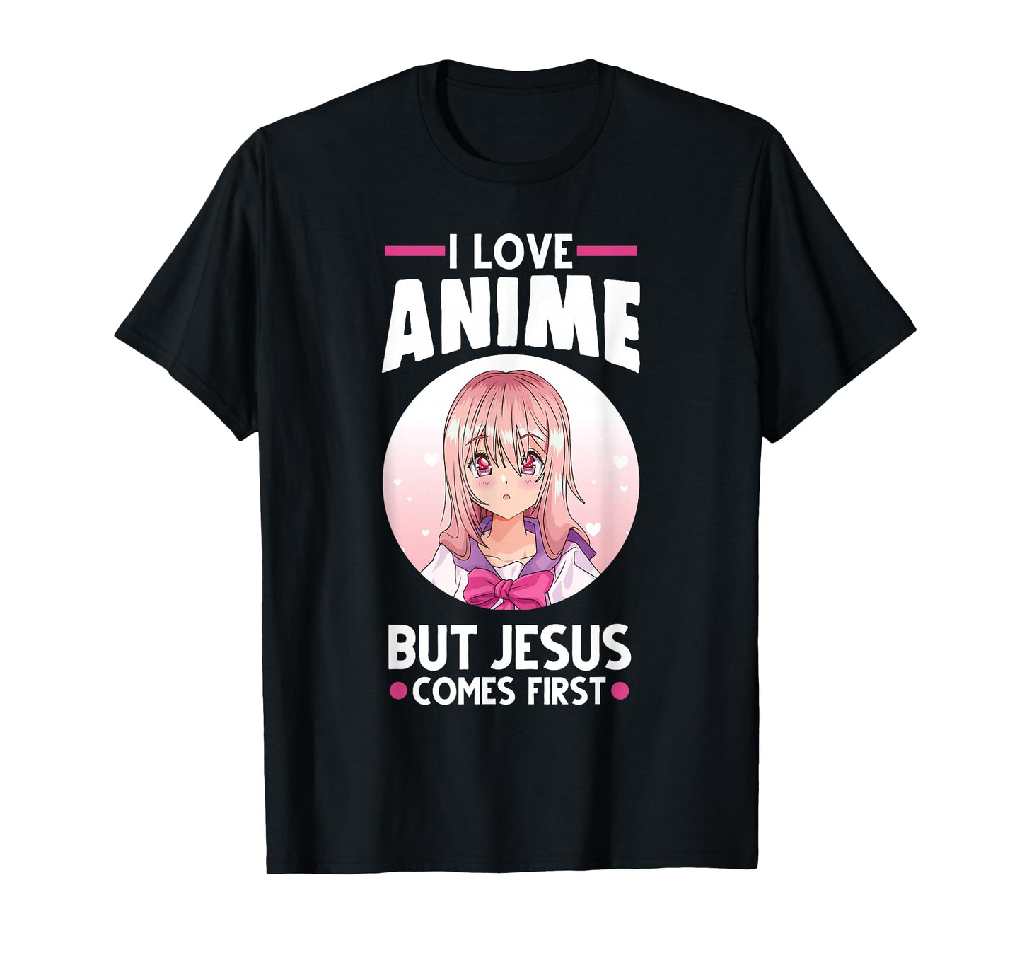 I Love Anime But Jesus Comes First Anime T-Shirt Small