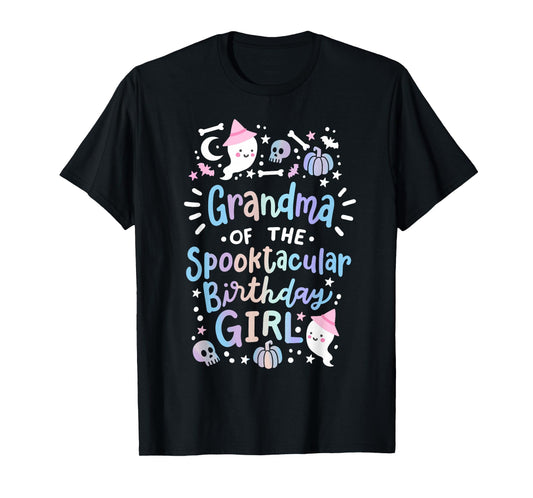 Grandma of the Spooktacular Birthday Girl Halloween Family T-Shirt