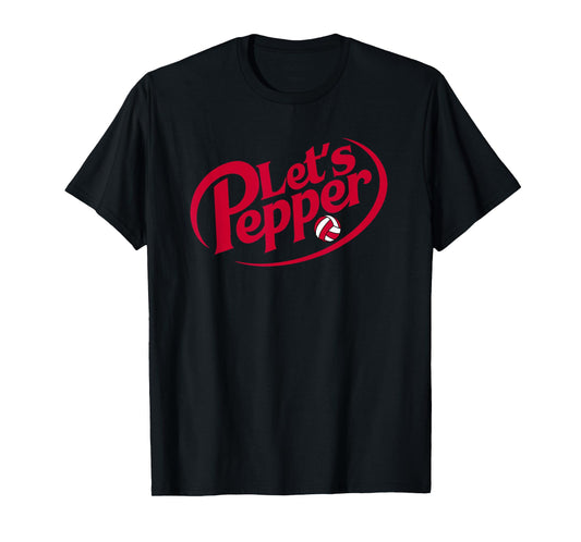 Funny Girls Volleyball Let's Pepper Practice Term Great T-Shirt