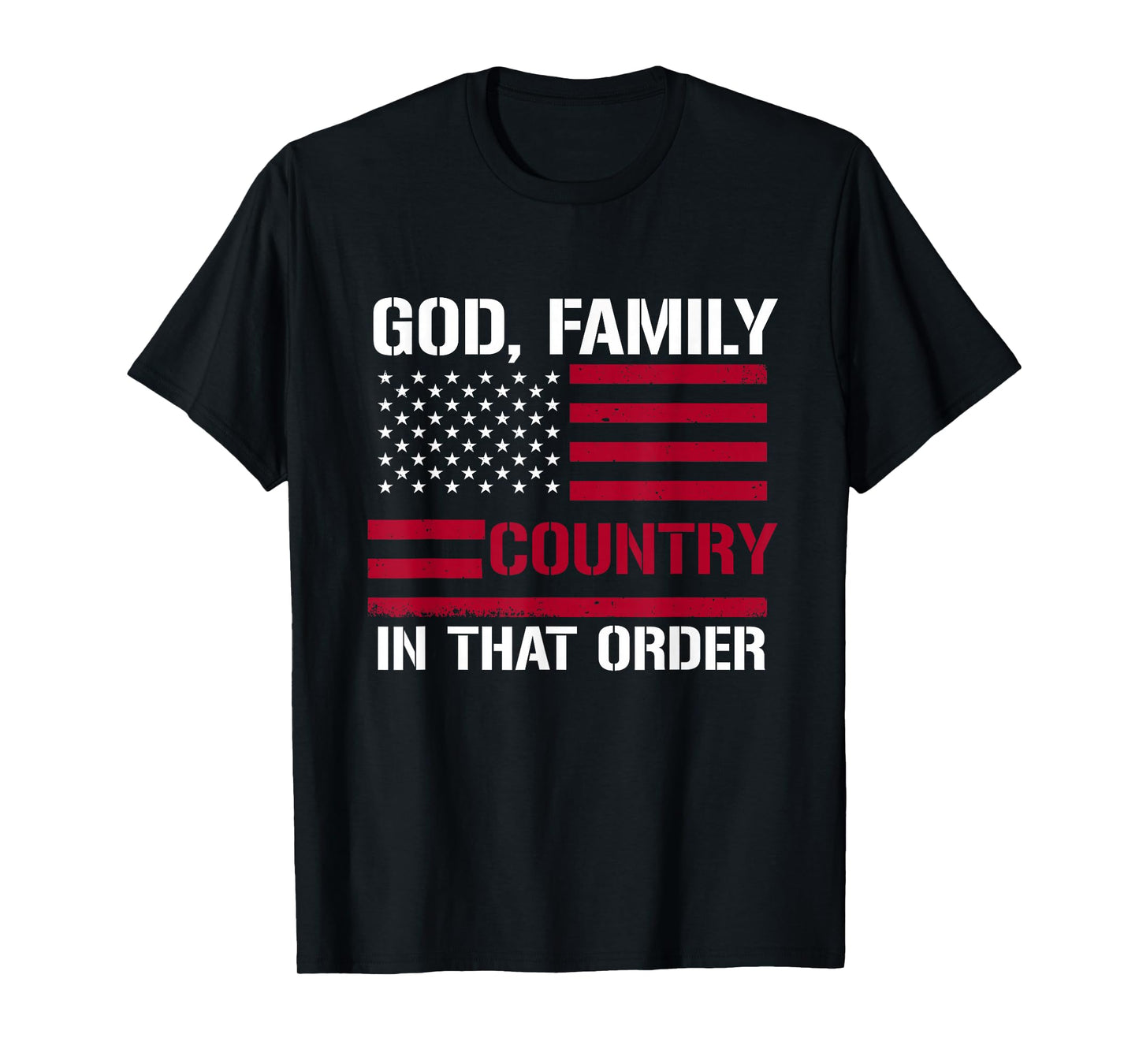 god Family Country in That Order American Flag Patriot USA T-Shirt