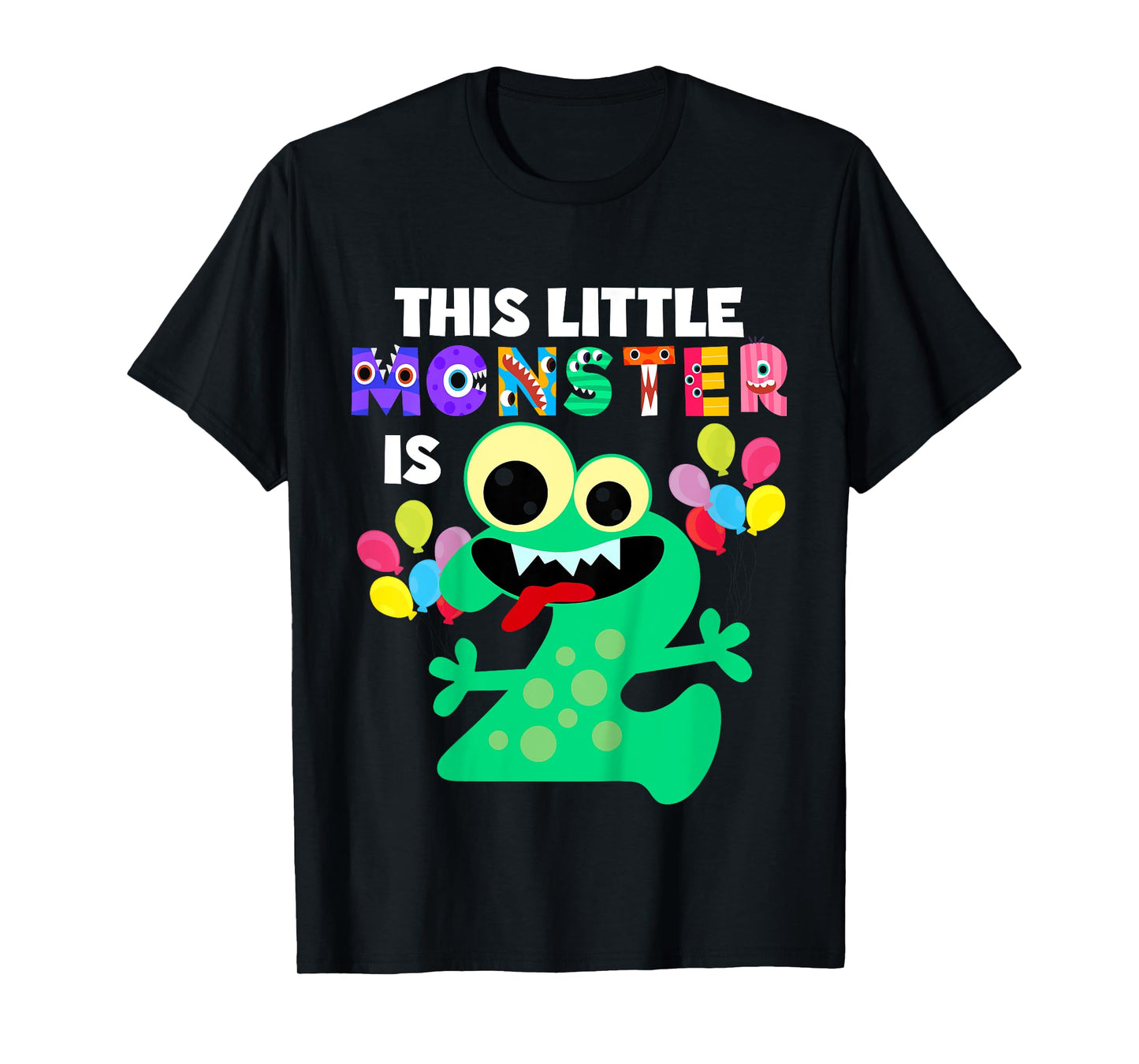 This Little Monster is 2 Two Years 2nd Birthday Party Aliens T-Shirt