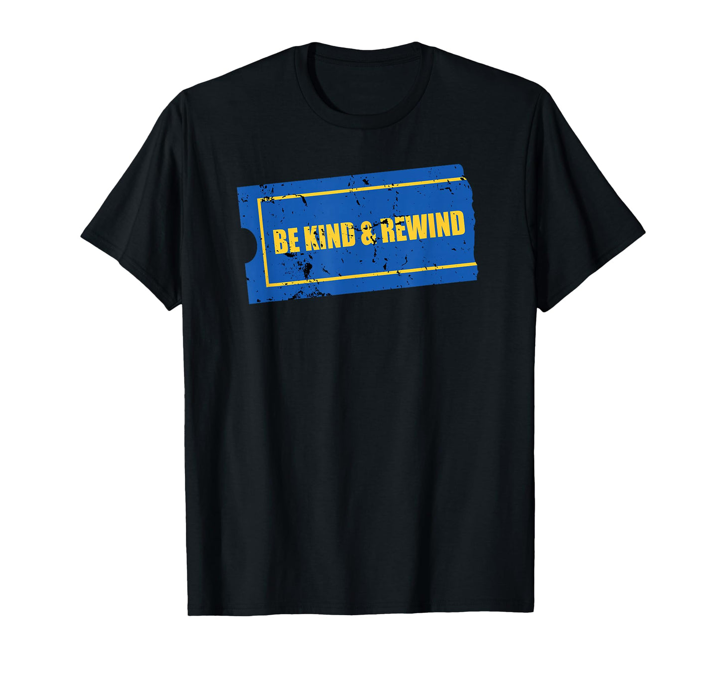 Be Kind and Rewind - Funny Retro Movie Theatre Gift T-Shirt