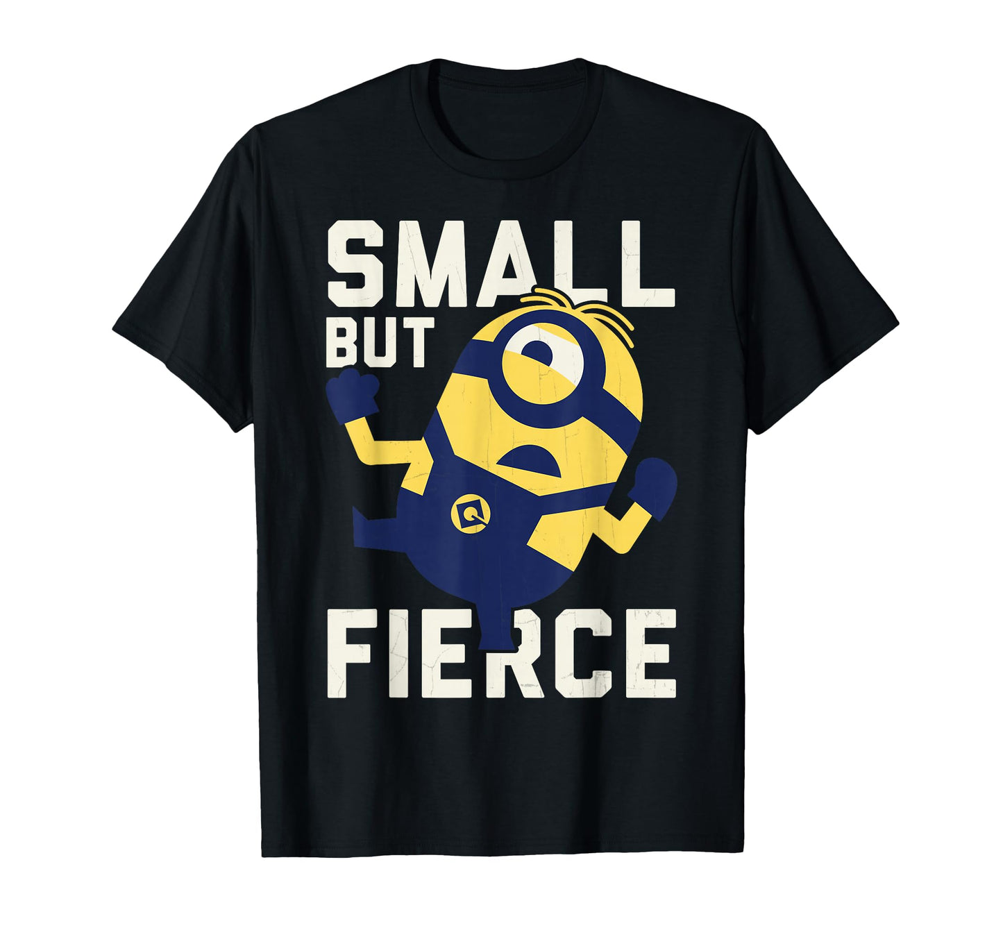 Despicable Me Minions He is Small But Fierce Graphic T-Shirt T-Shirt