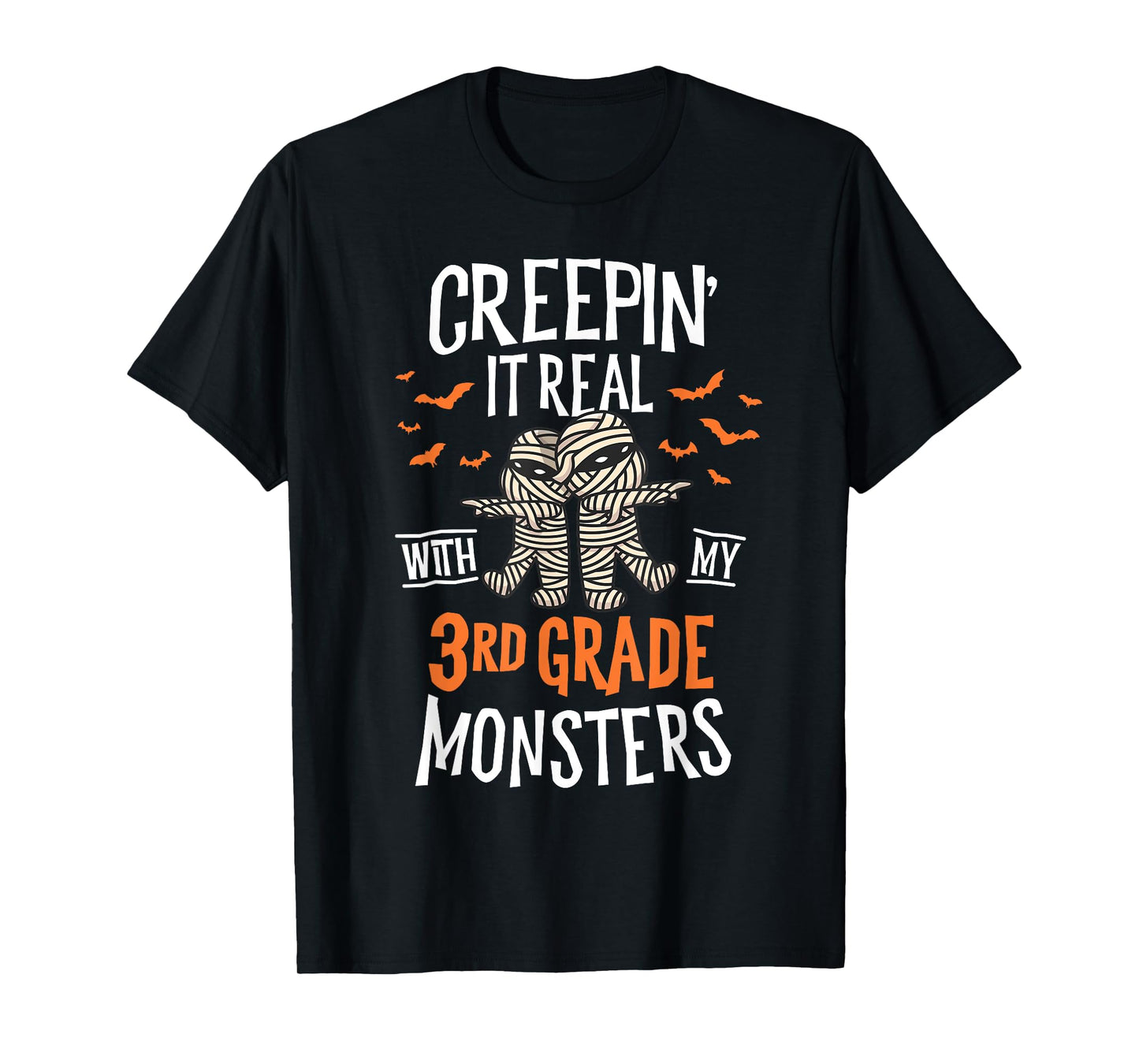 Creepin It Real With My 3rd Grade Monsters Halloween Teacher T-Shirt