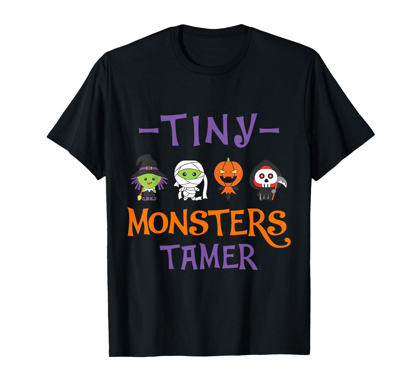 Tine MOnsters Tamer Funny Halloween Teacher Men Women T-Shirt