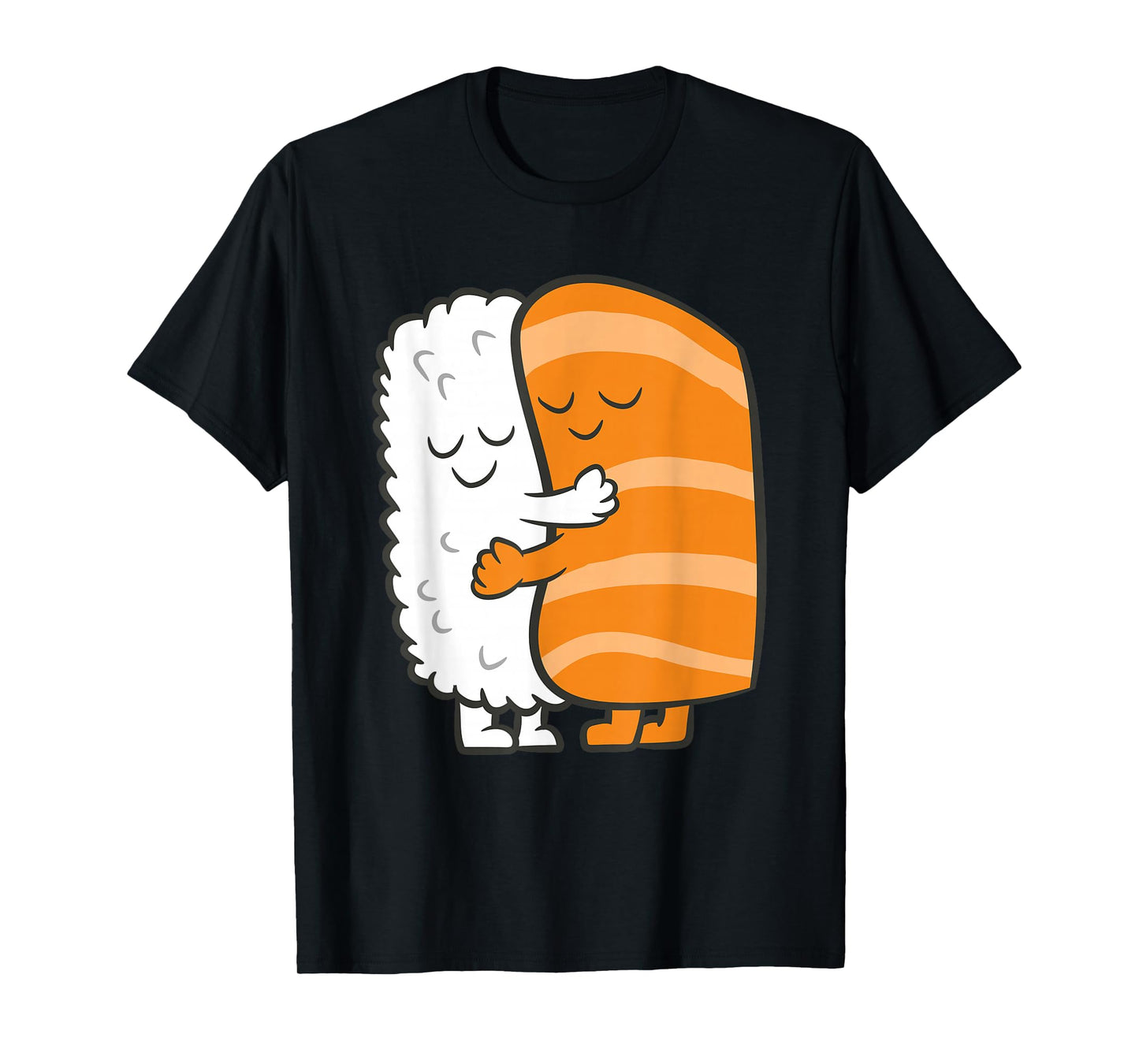 Sushi Hugging Kawaii Sushi Japanese Salmon Hugging Sushi T-Shirt