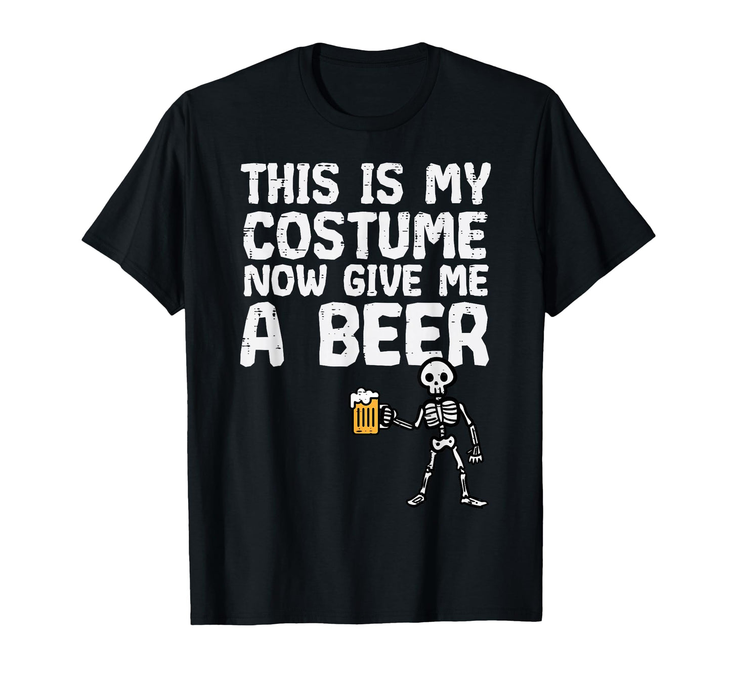 Halloween This Is My Costume Give Me Funny Skeleton Dad Men T-Shirt