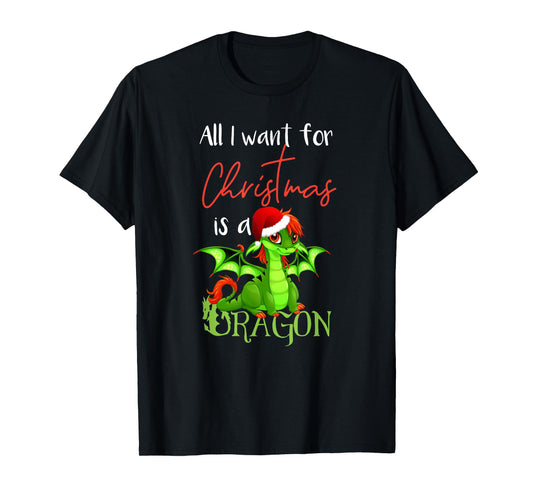 Cute Anime Christmas - All I Want For Christmas is a Dragon T-Shirt
