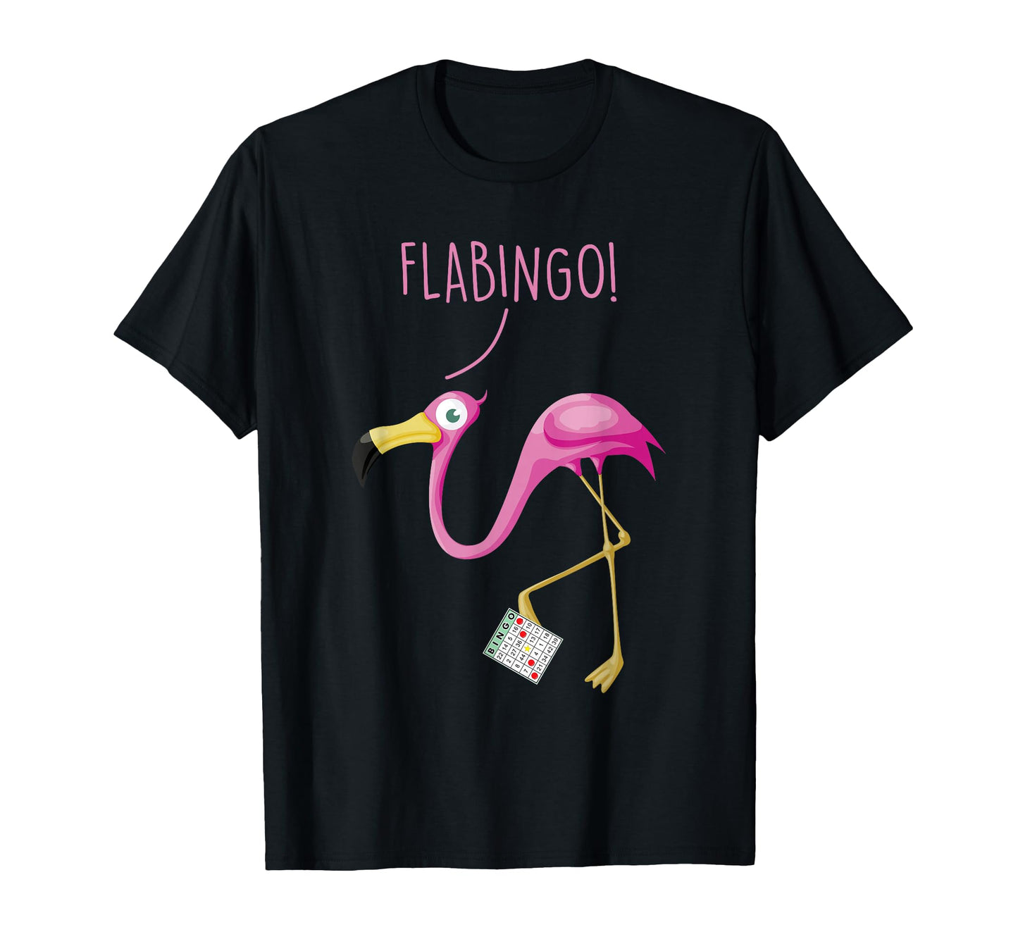 Flabingo! Lucky Player Bingo Player Bingo Addict T-Shirt