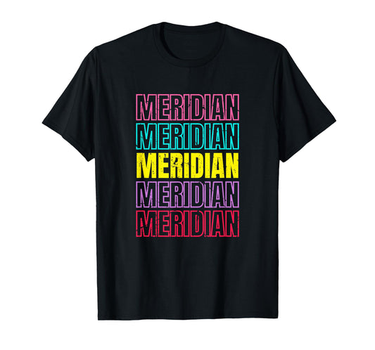 Meridian Repeating Text Retro Colors T-Shirt