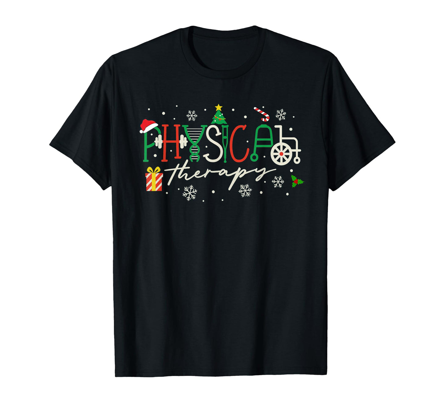 Christmas Physical Therapy Xmas Pediatric PT PTA DPT T-Shirt