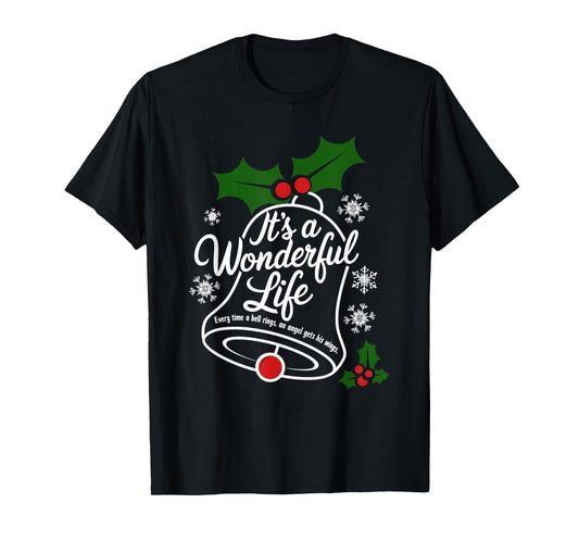 It's a Wonderful Life Everytime A Bell Rings Christmas Movie T-Shirt