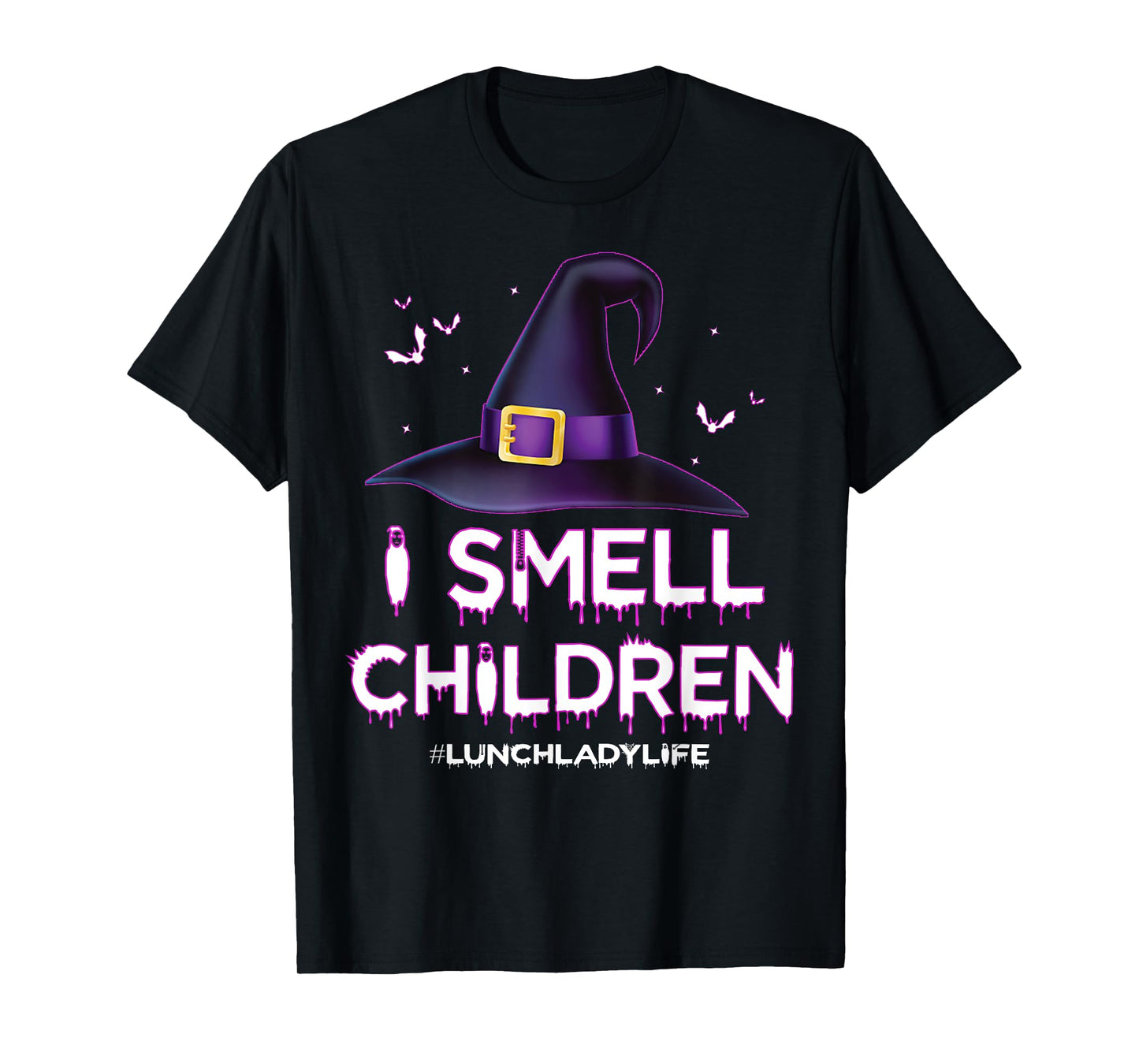 I Smell Children Lunch Lady Life Halloween for Lunch Lady T-Shirt