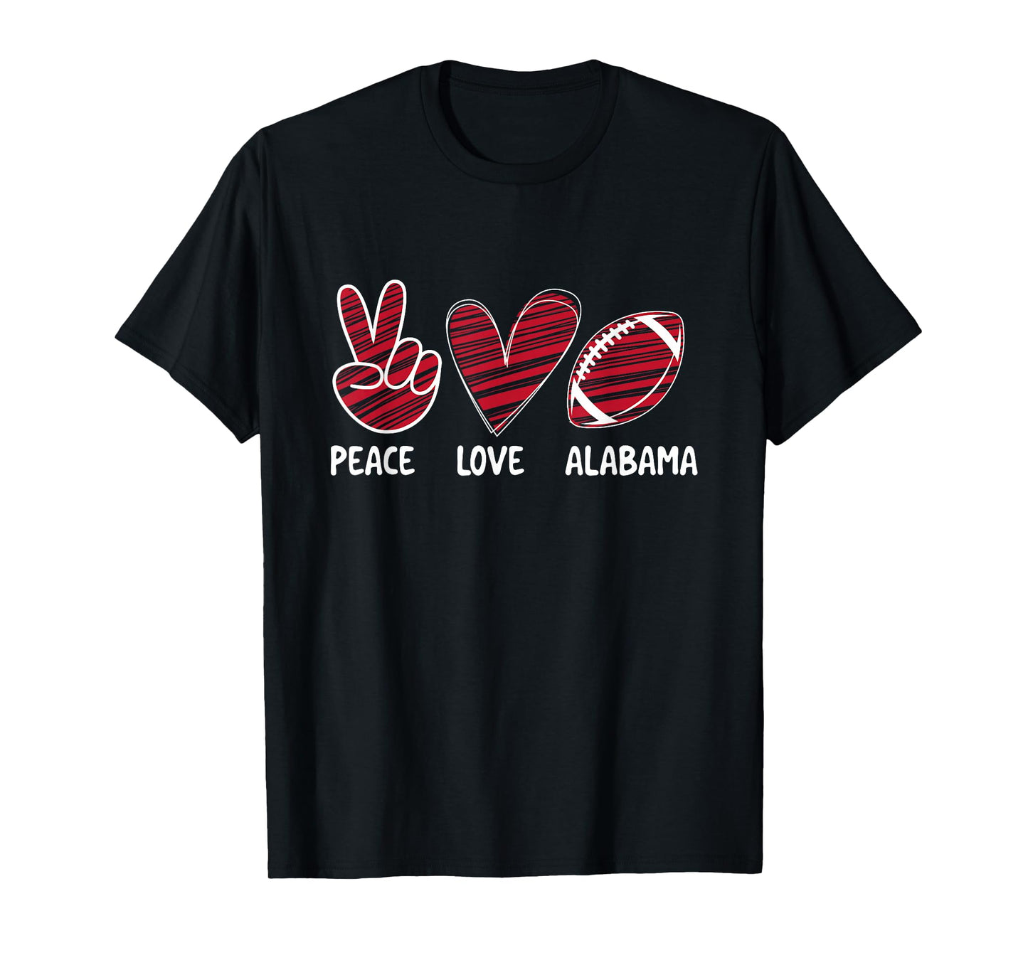 Peace Love Alabama - Alabama Football Lover Game Day T-Shirt