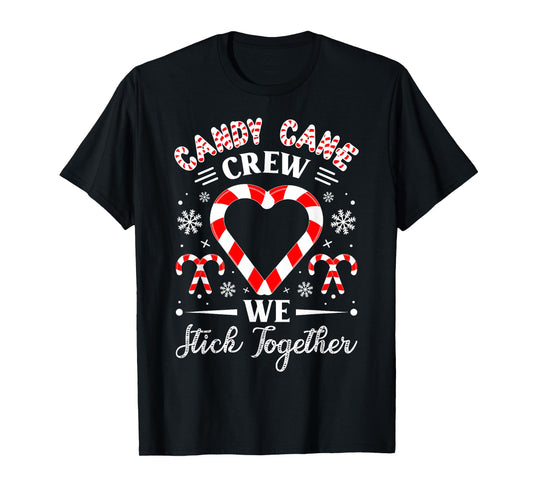 Candy Cane Crew Funny Christmas Holiday Party Men Women T-Shirt