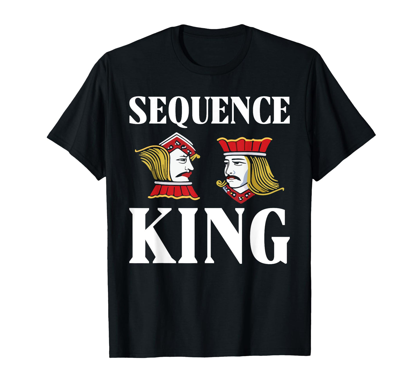 Sequence Legend Lover Player Tournament Card Game Sequence T-Shirt